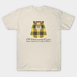 Highland Clan Ain't Nothin' to Fog With Scottish Tartan T-Shirt